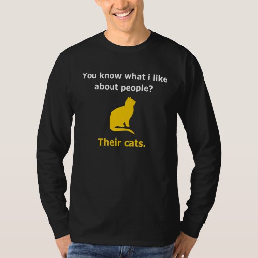 T-shirt Do You Know What I Like About People Their Cats (Devant)