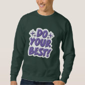 T-shirt Do your best (Voorkant)