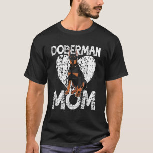 T-shirt Doberman Pinscher Mom With Heart Cute