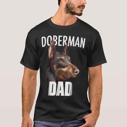 T-shirt Doberman Pinscher Tee Best Doberman Dad Ever Dog (Devant)
