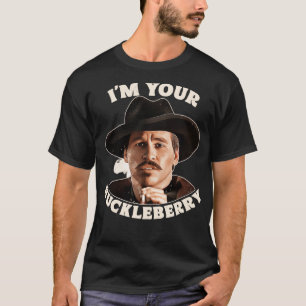 T-shirt Doc Holliday Je Vais Votre Huckleberry