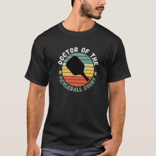 T-shirt Docteur De Pickleball Court Drôle Joueur Paddle Ho