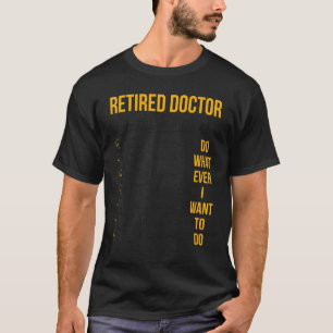 T-shirt Docteur retraité Horaire Médecin Médicale Retraite