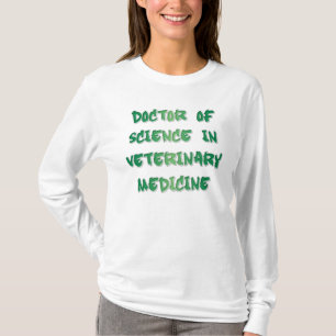 T-shirt Docteur scientifique en médecine vétérinaire