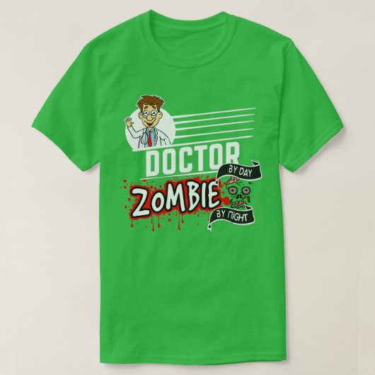 T-shirt Docteur Zombie la nuit 4 (Design devant)