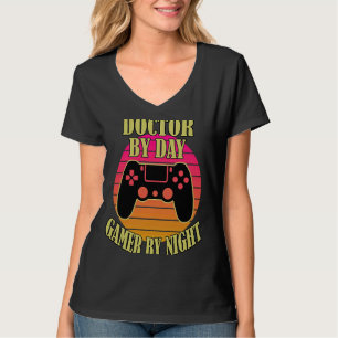 T-shirt Doctor By Day Gamer By Night Video Game Control