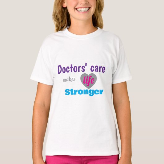 T-shirt Doctor T‑Shirt – Care Makes Life Stronger (Devant)
