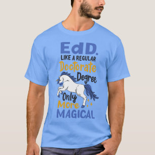 T-shirt Doctorat en éducation de l'Edd Recherche académiqu
