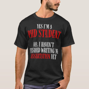 T-shirt Doctorat en thèse Dissertation Doctorat Graduation