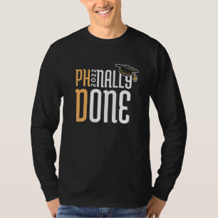 T-shirt Doctorat terminé en phase terminale 1