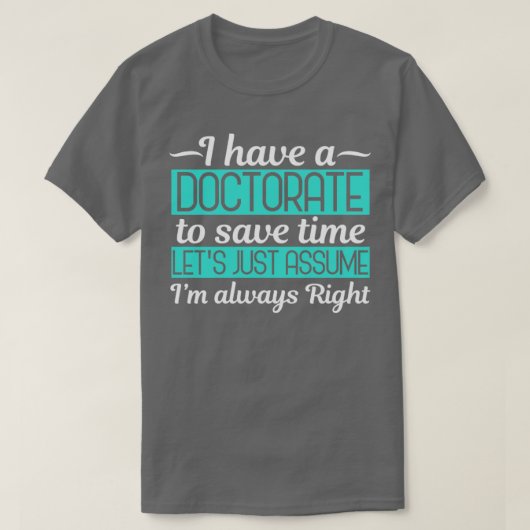 T-shirt Doctorate Doctorate (Design devant)