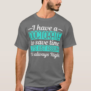 T-shirt Doctorate Doctorate