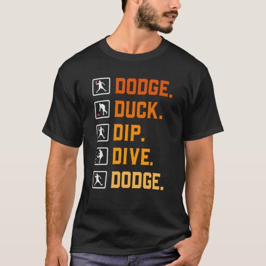 T-shirt Dodgeball Ballgames Dip Duck Dodge Duck Dip Dive D (Devant)