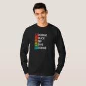 T-shirt Dodgeball Player Quotes Apparel Dodge Ball (Devant entier)