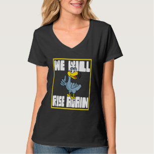 T-shirt Dodo Bird Nous Nous Leverons À Nouveau