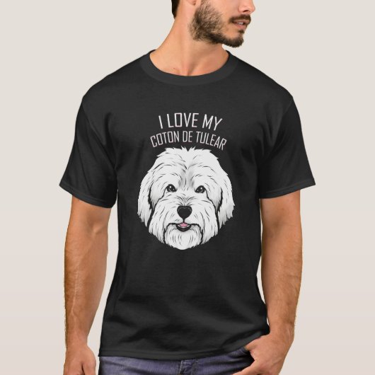 T-shirt Dog I Love My Coton De Tulear (Devant)