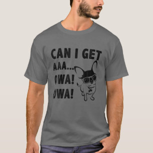 T-shirt Dog Owa Owa - Puis-Je Obtenir Aaaa Owa Owa ? Jeune