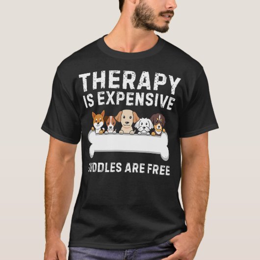 T-shirt Dog Therapy Free Funny Dog Lover Puppy Paw Cuddles (Devant)