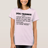 T-shirt Dog Trainer Noun Cool de formation Travailleur Drô (Devant)