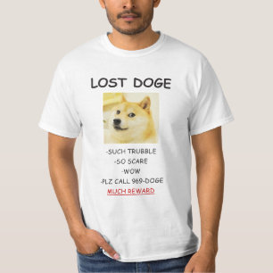 T-shirt Doge Lost Doggo meme BEAUCOUP DE RÉCOMPENSE!