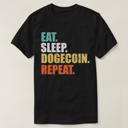 T-shirt Dogecoin Dogecoin Répéter, Chien Coin Crypto Curre (Design devant)