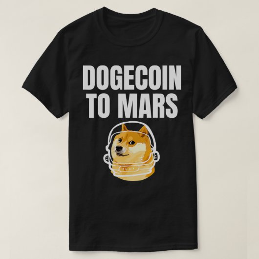T-shirt Dogecoin Sur Mars Tenir Un Mème Drôle (Design devant)