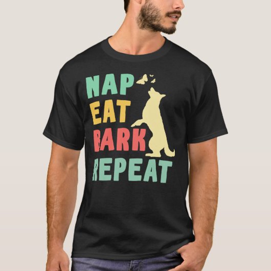 T-shirt Dogs Lover Nap Eat Bark Dog Owner Pet Animal Graph (Devant)