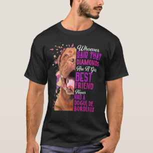 T-shirt Dogue De Bordeaux Sont Une Fille Meilleur Ami Chie