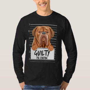 T-shirt Dogues De Bordeaux Mugshot Chien Coupable