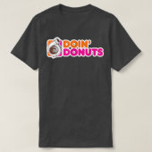 T-shirt Doin' Donuts Funny Racing & Drift Car Enthousiaste (Design devant)