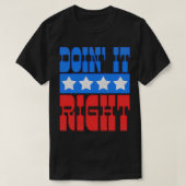 T-shirt Doit It Right Motivational Typography Design 2 (Design devant)