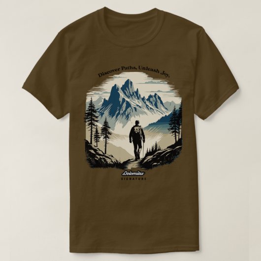 T-shirt Dolomites Randonnée Découvrez Les Chemins Dévoiler (Design devant)