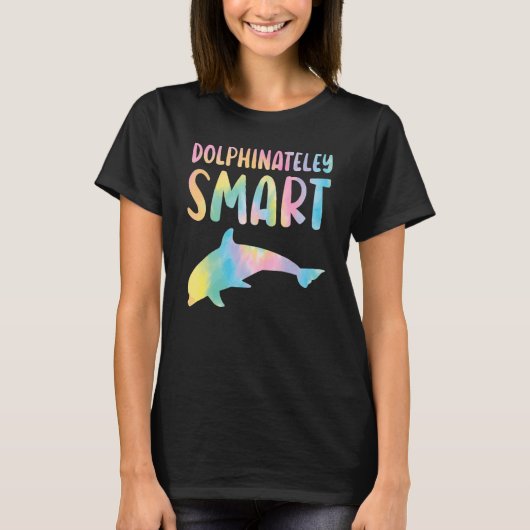 T-shirt Dolphinately Smart Marine Biology Underwater Anima (Devant)