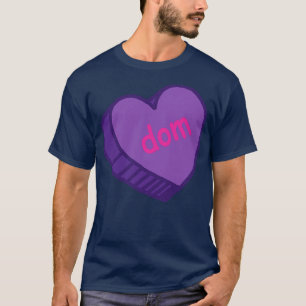 T-shirt Dom Valentines Day Coeur bonbon
