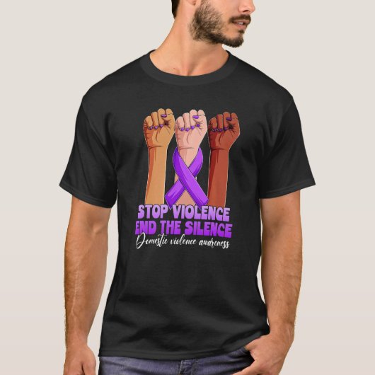 T-shirt Domestic Violence Awareness Stop Violence End Sile (Devant)