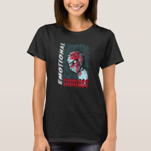 T-shirt Dommages émotionnels ! Mème drôle Humour sarcastiq