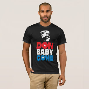 T-shirt Don Baby est parti !