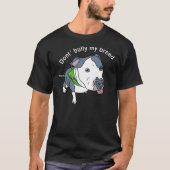 T-shirt Don Bully My Breed Pit Bull Awareness (Devant)