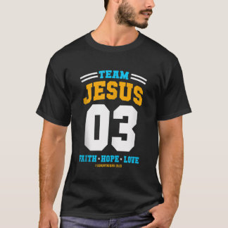 T-shirt Don chrétien Équipe Jésus 03 Foi Espoir Amour Chri