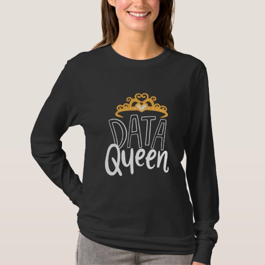 T-shirt Don de scientifique | Fier Data Queen (Devant)