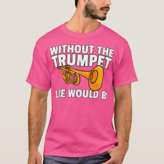 T-shirt Don de trompette pour le joueur de trompette