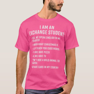 T-shirt Don pour Exchange Student Funny Je suis un Exchang