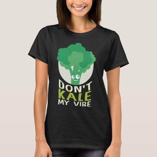 T-shirt Don t Kale My Vibe Spinach Légumes (Devant)