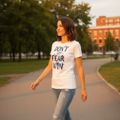 T-shirt Don’t Let Fear Win
