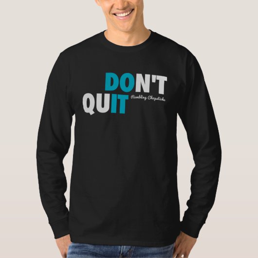 T-shirt Don t Quit RC 2021 (Devant)
