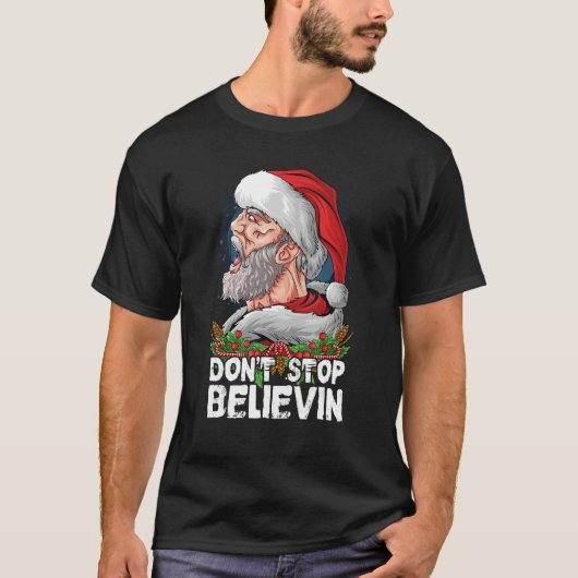 T-shirt Don t Stop Believing Santa Claus Sunglasses (Devant)
