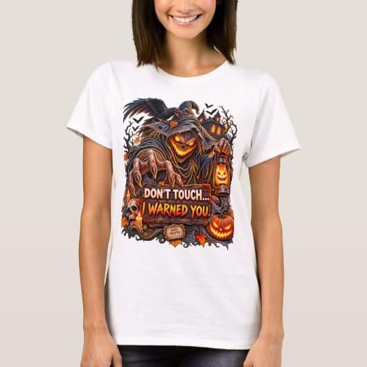 T-shirt Don’t Touch – I Warned You (Devant)