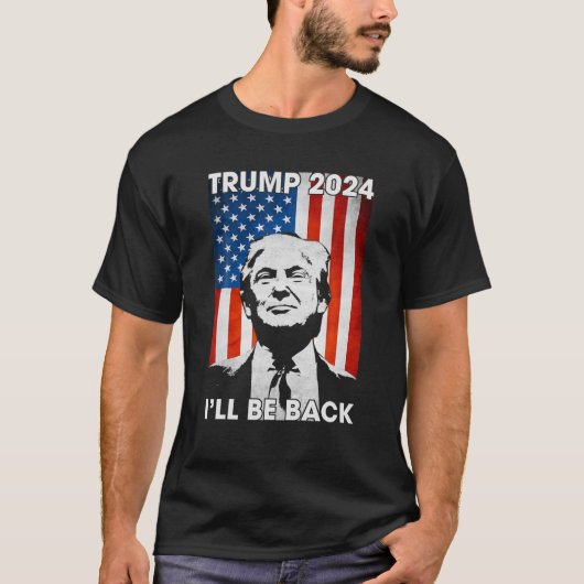 T-shirt Donald Trump 2024 Je serai de retour Drapeau améri (Devant)