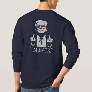 T-shirt Donald Trump 47e président, Trump Je suis de retou