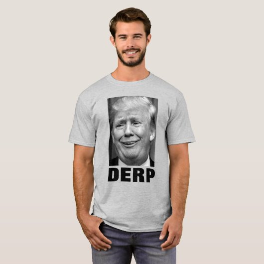 T-shirt Donald Trump "DERP" (noir et blanc) (Devant entier)